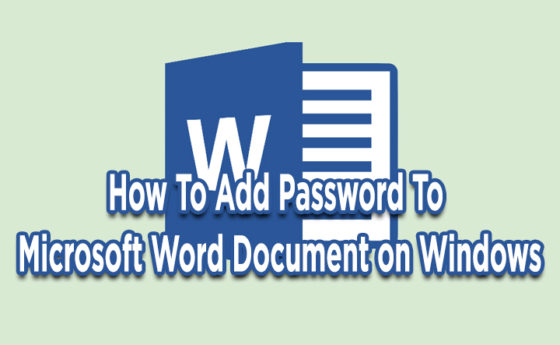 How To Add Password To Microsoft Word Document on Windows