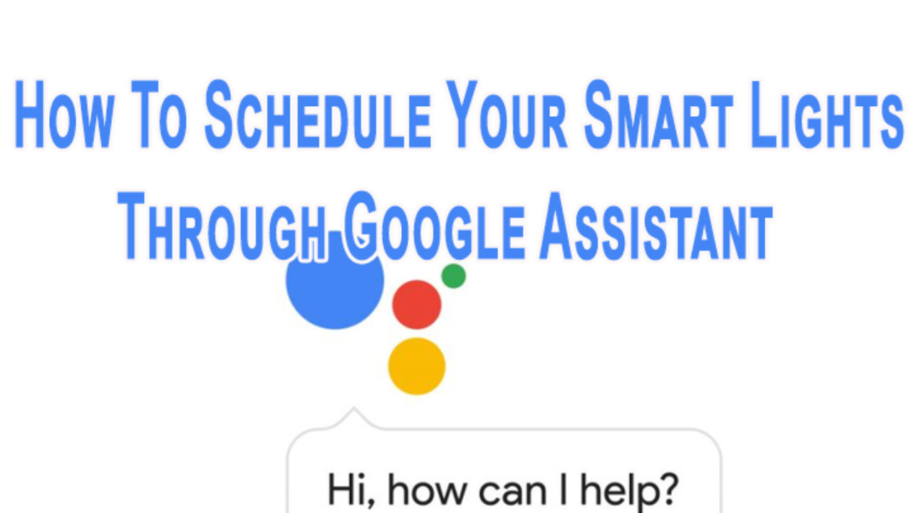 google assistant schedule lights